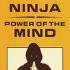 Ninja Power of the Mind