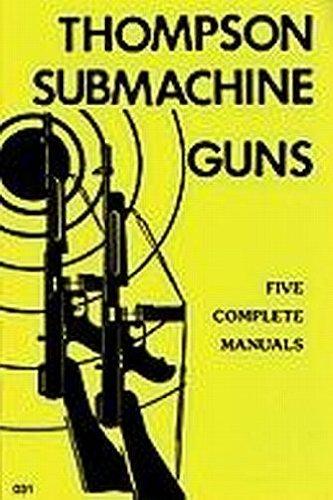 Thompson Submachine Gun