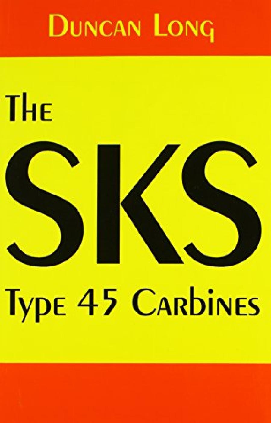 The SKS Type 45 Carbines