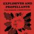Explosives and Propellants