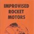 Improvised Rocket Motors