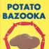 Potato Bazooka: Aerosol Powered Vegetable Guns