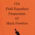 CIA Field Expedient Preperation of Black Powders