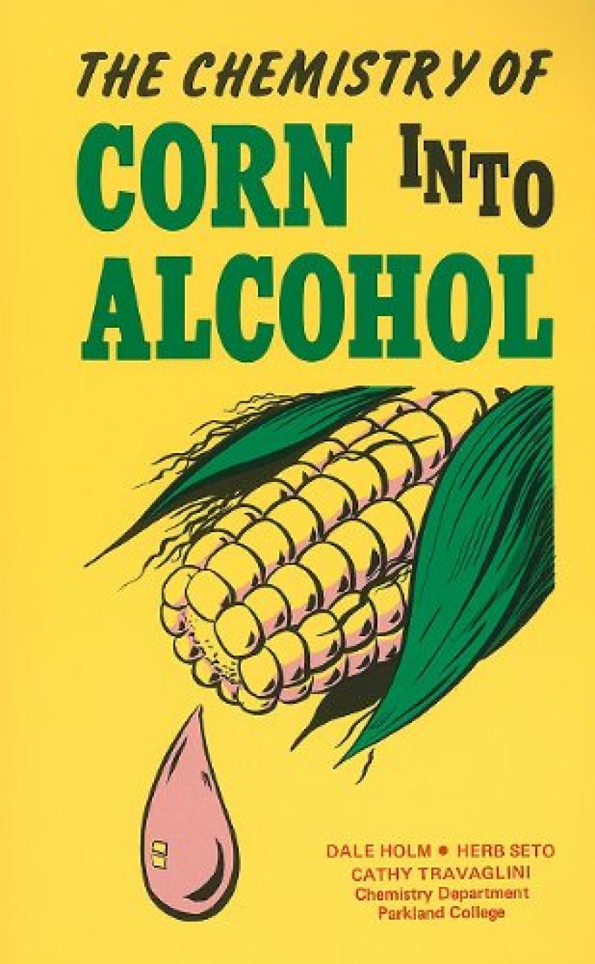 Chemistry of Corn into Alcohol