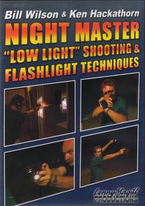 Night Master Low Light Shooting & Flashlight Techniques
