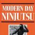 Modern Day Ninjutsu