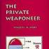 The Private Weaponeer