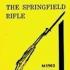 The Springfield Rifle Operators Manual