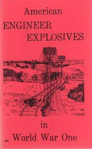 American Engineer Explosives<br>in World War One